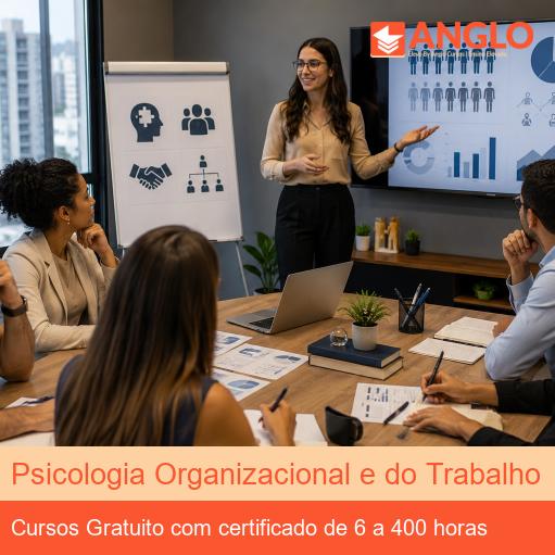 Psicologia Organizacional e do Trabalho